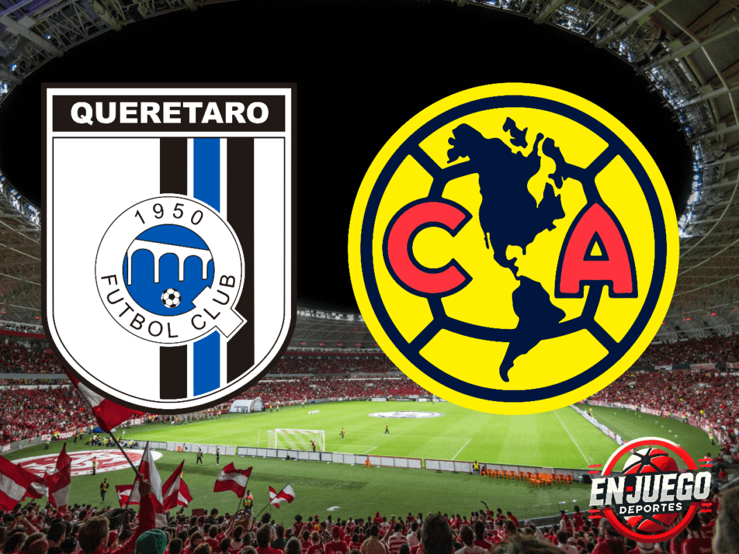 Querétaro vs América Clausura 2025