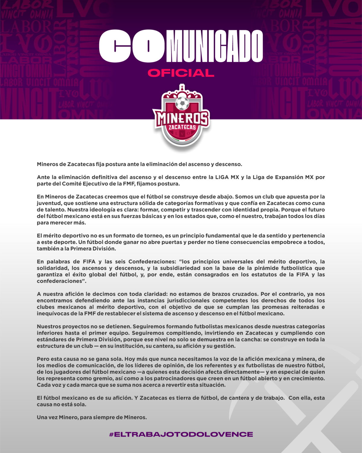 Mineros fijó su postura sobre el no ascenso, no descenso en un comunicado.