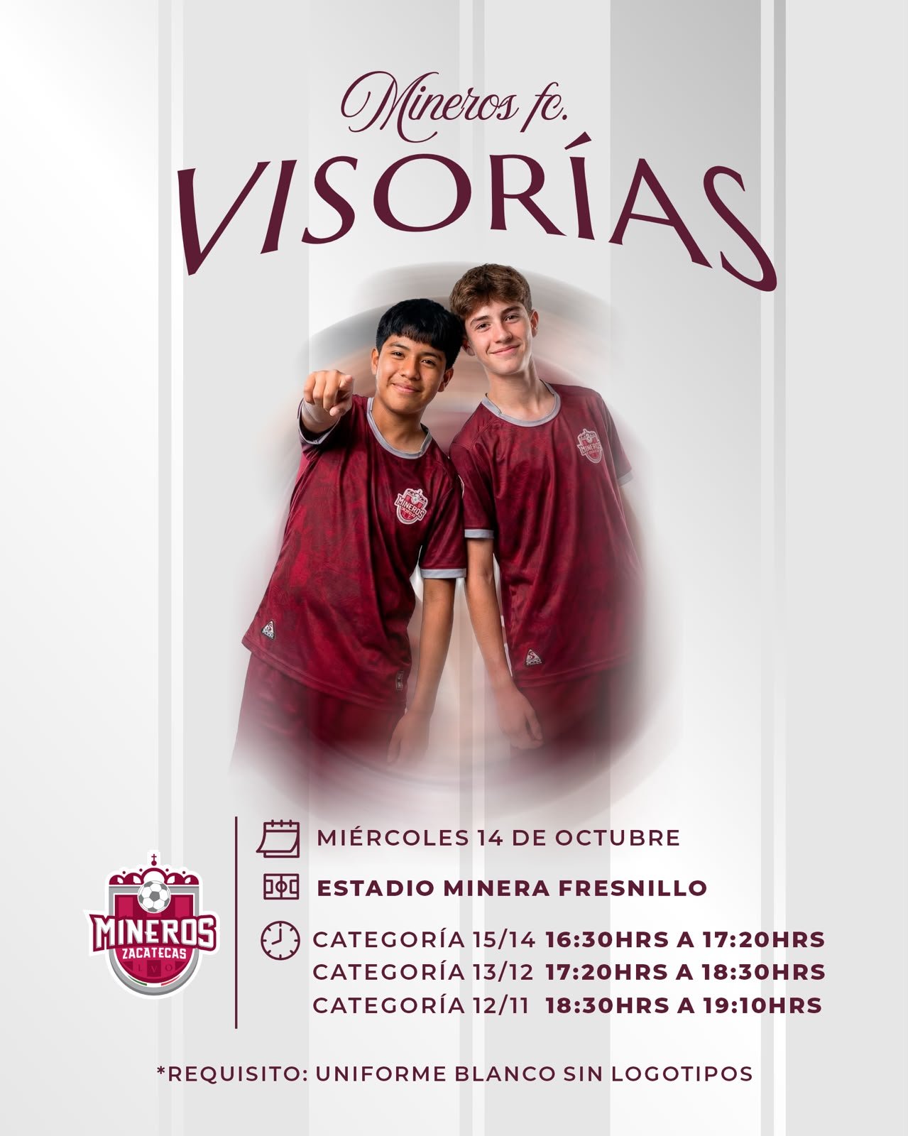 Cartel oficial de las visorías de Mineros FC Zacatecas en el Estadio Minera Fresnillo, con fecha, horarios por categoría y requisito de uniforme blanco sin logotipos.