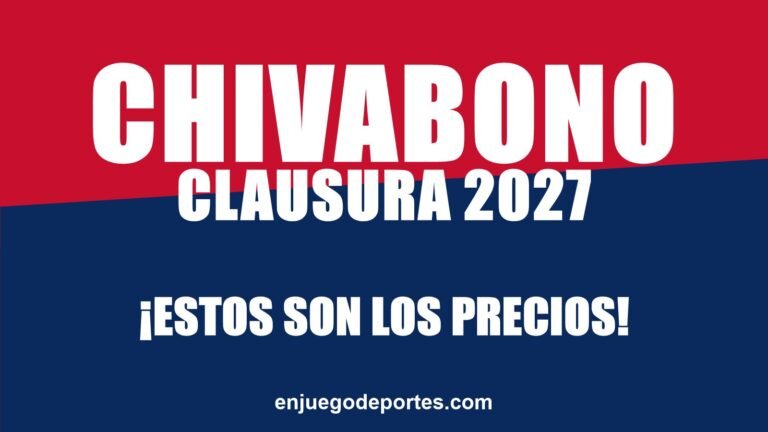 ¡Chivabono Clausura 2027! Precios, beneficios y cómo comprar