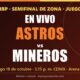 EN VIVO: Astros vs Mineros, Juego 1 de la Semifinal LNBP